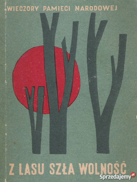 Z lasu szła wolność wieczory pamięci narodowej Puławy