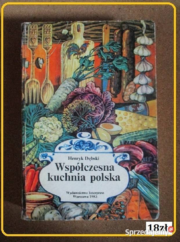 Kuchnia polska Berger kuchnia dania ciasta Poradniki, albumy i reportaże Łódź