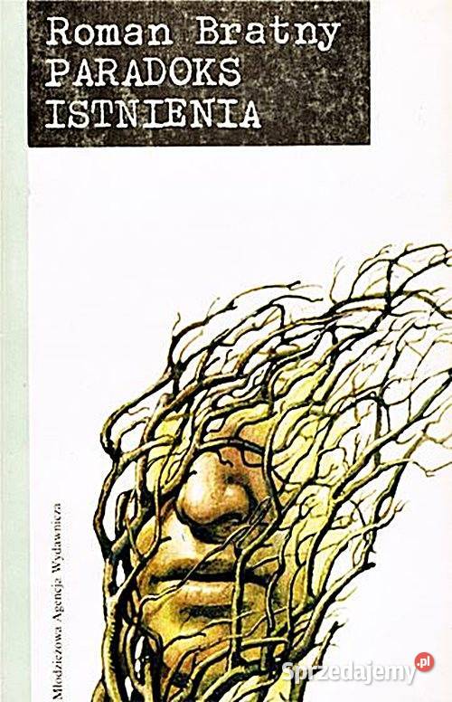 PARADOKS ISTNIENIA Roman Bratny Młodzieżowa Chorzów