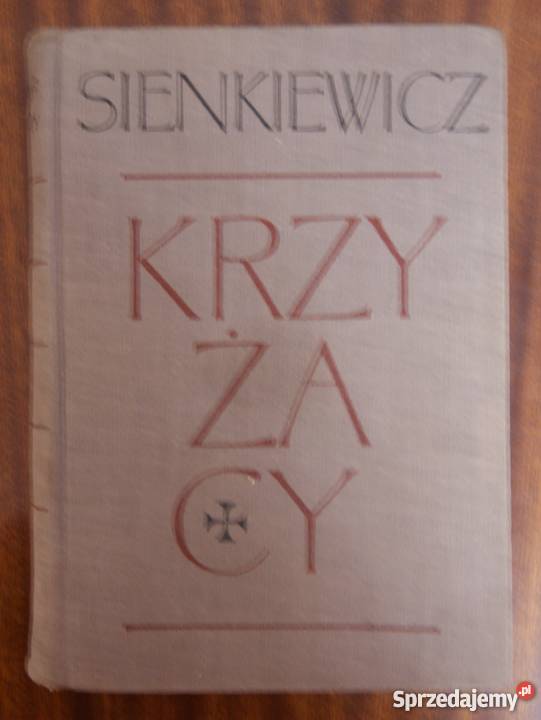 Henryk Sienkiewicz Krzyżacy 1965 literatura piękna - proza polska Parczew