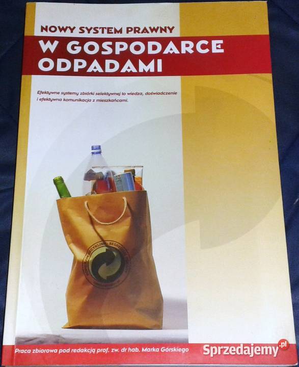 W gospodrace odpadami Marek Górski i inni Rok wydania 2013 Chełm