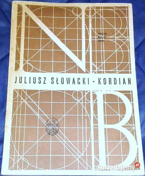 Kordian Juliusz Słowacki Pozostałe Chełm sprzedam