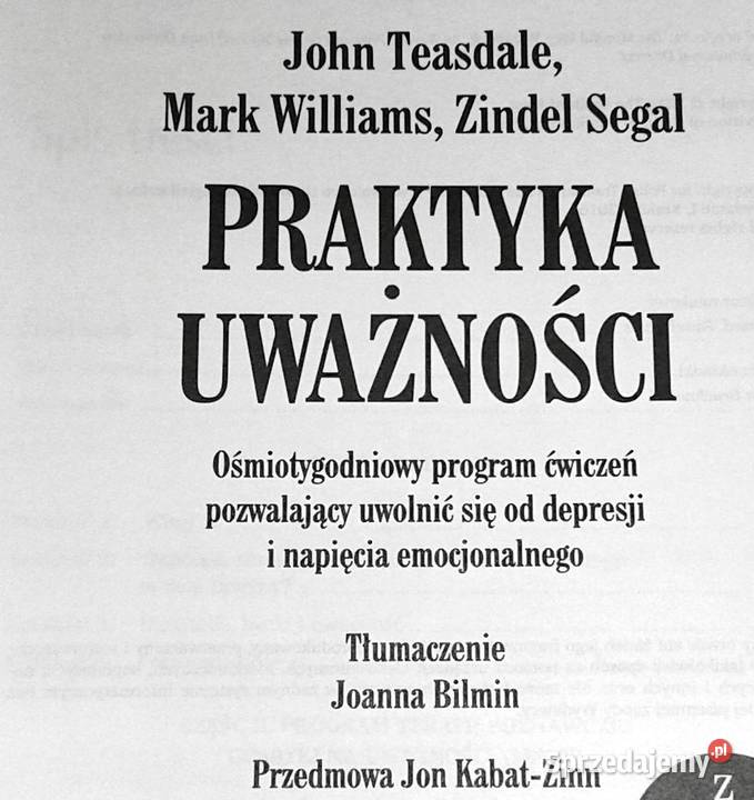 Praktyka uważności J Teasdale M Williams S Segal lubelskie Chełm