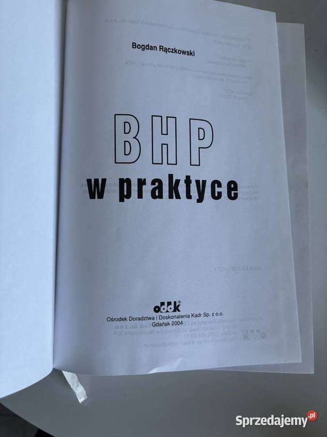 BHP w praktyce Bogdan Rączkowski Książki naukowe i popularnonaukowe Wałbrzych