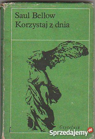 7677 KORZYSTAJ Z DNIA SAUL BELLOW małopolskie Czyrna