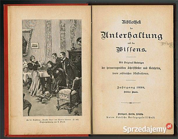Unterhaltung und des Wissens 1896 dritter band śląskie Chorzów