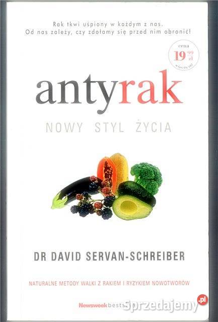 ANTYRAK Nowy styl życia dr David ServanSchreiber Poradniki, albumy i reportaże