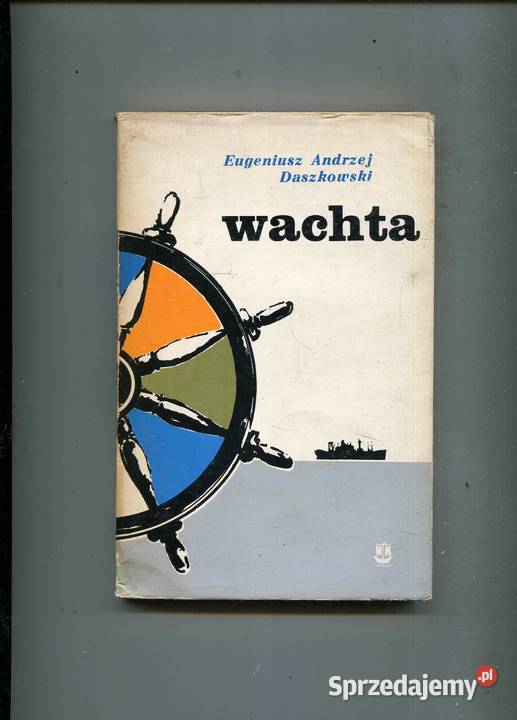 Wachta Eugeniusz Andrzej Daszkowski AUTOGRAF zachodniopomorskie Szczecin sprzedam