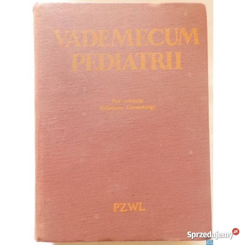 Vademecum Pediatria Górnicki Bolesław medycyna, nauki medyczne Świdnica