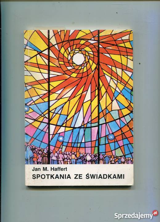 Spotkania ze świadkami Jan MHaffert Szczecin
