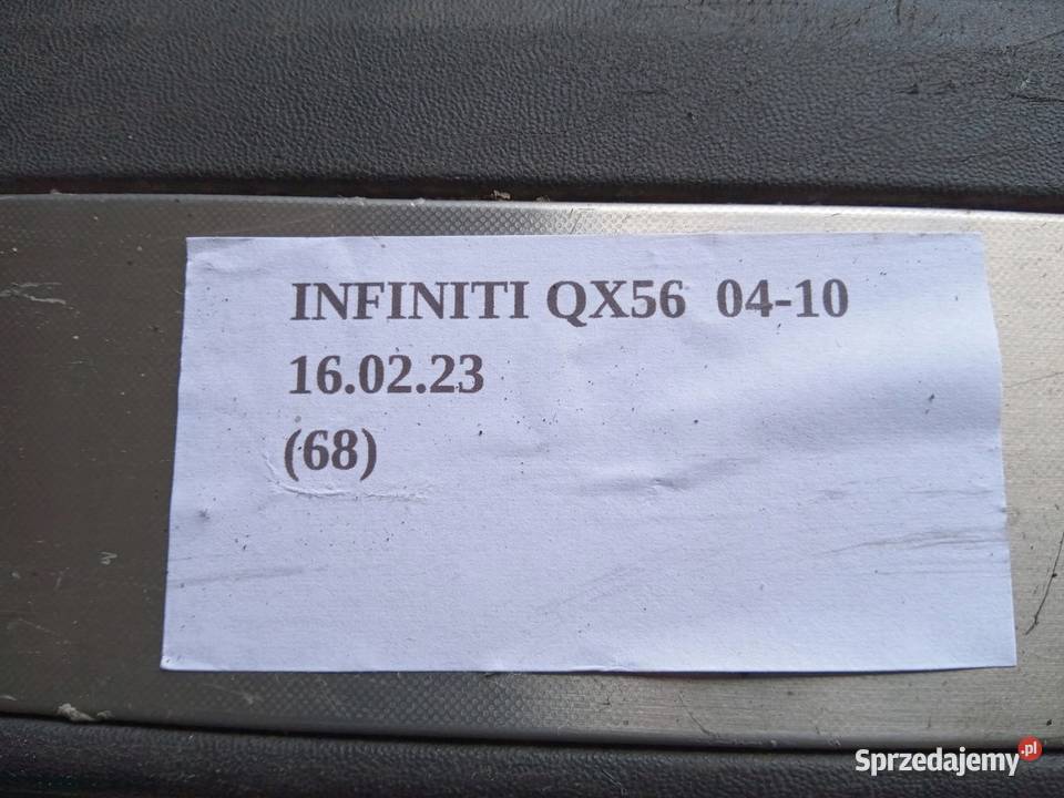 LISTWA NAKŁADKA PROGU LEWY TYŁ INFINITI QX56 Karoseria Nowy Tomyśl