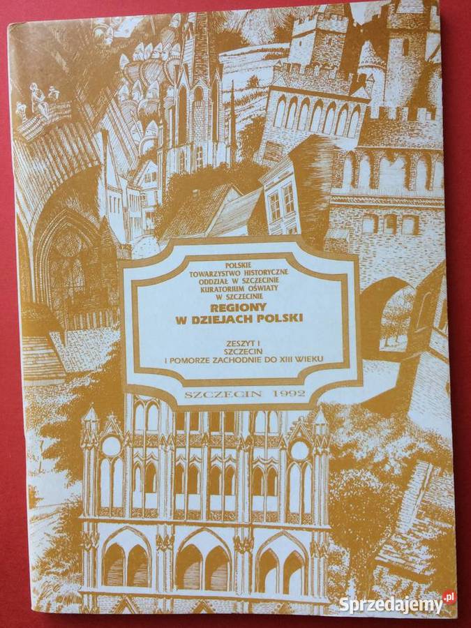 402 Trzy Pomorze W Dziejach Polski Szczecin