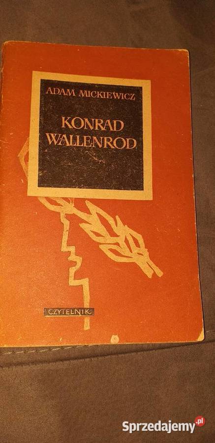 Kondrad Wallenrod Adam Mickiewicz Legionowo