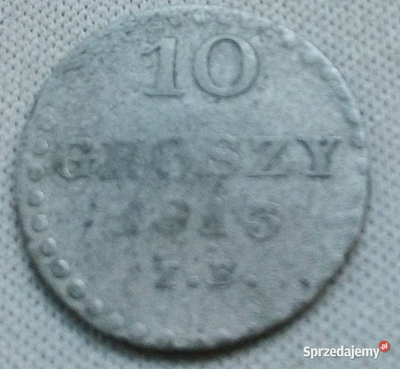 1813 r KSIĘSTWO WARSZAWSKIEIB 10 GROSZY mazowieckie Legionowo