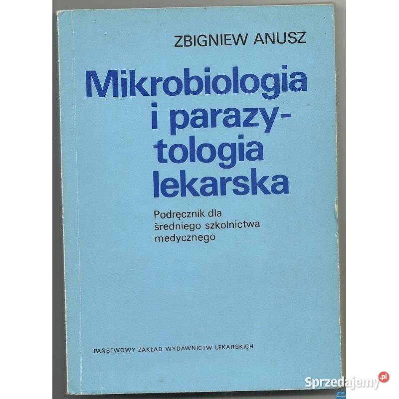 Mikrobiologia i parazytologia lekarska Anusz Otwock