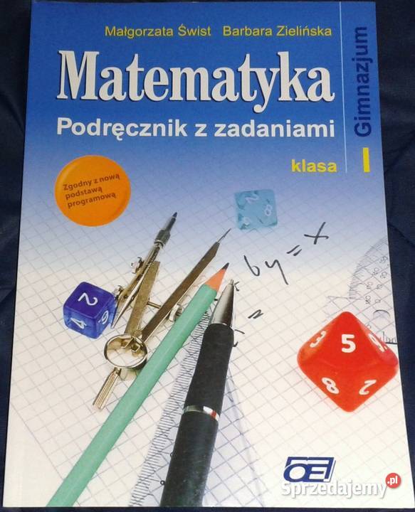 Matematyka 1. Podręcznik z zadaniami - M. Świst, Zielińska