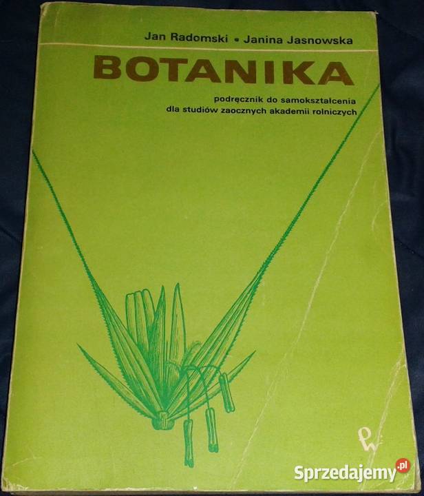 Botanika Jan Radomski Janina Jasnowska Chełm