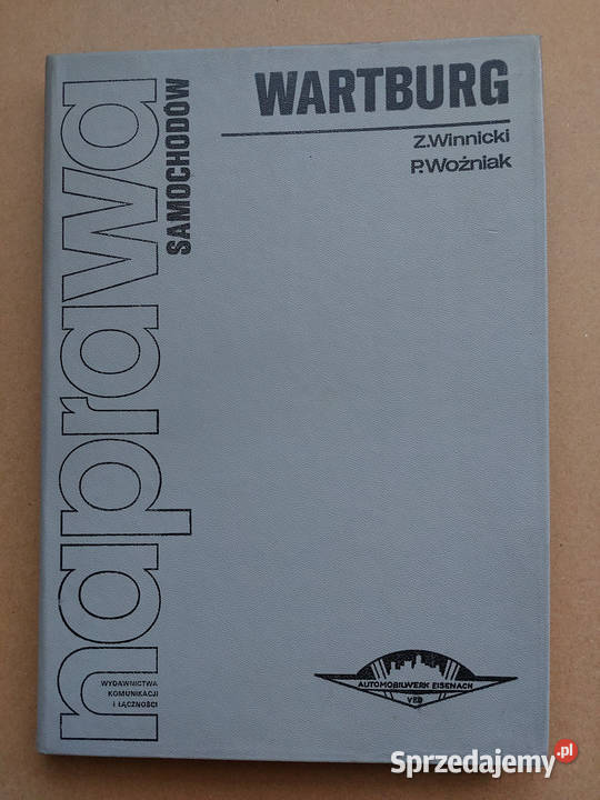 Wartburg naprawa śląskie