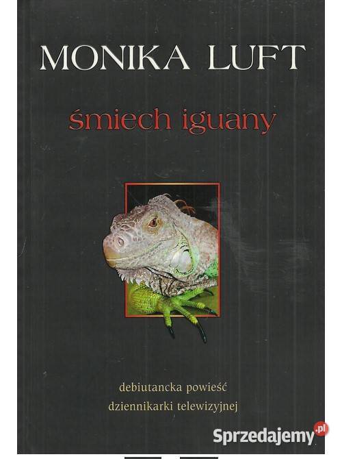 Śmiech iguany Łódź