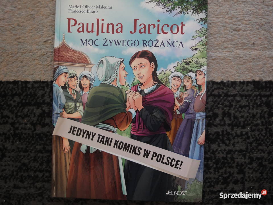Paulina Jaricot Moc Żywego Różańca twarda Kraków