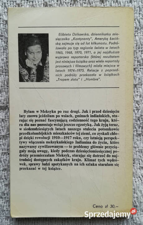 Niełatwo być Indianinem Elżbieta Dzikowska