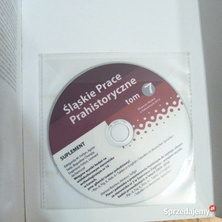 Śląskie prace prahistoryczne tom 7 2012 CD Sosnowiec