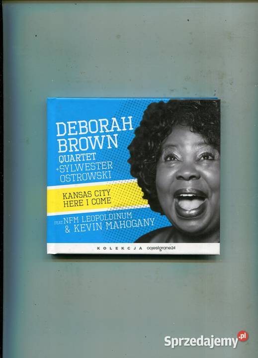 Deborah Brown Kansas City Here i Come Płyta CD 1 płyta zachodniopomorskie Szczecin