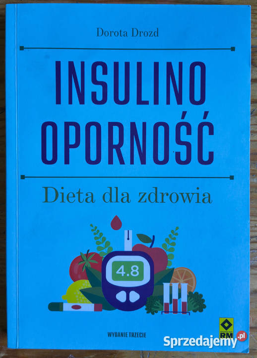 Insulino oporność dieta zdrowia Dorota Drozd Sosnowiec