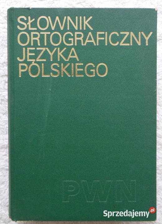 Słownik ortograficzny języka polskiego z Warszawa