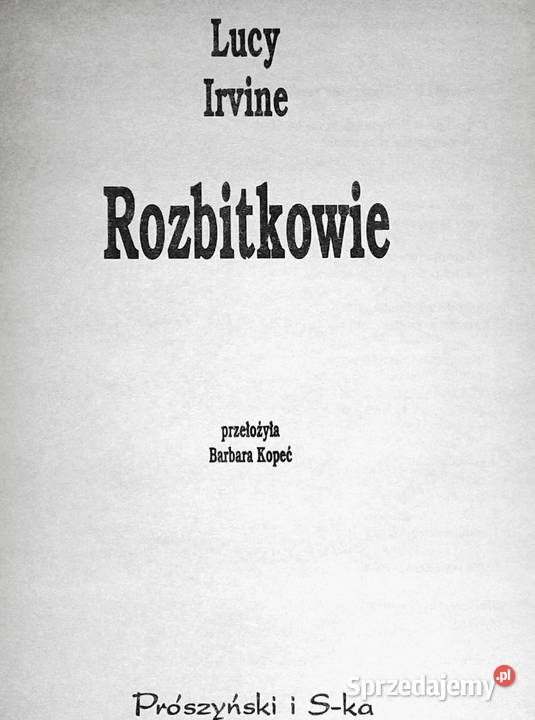 Rozbitkowie Lucy Irvine Pozostałe Chełm