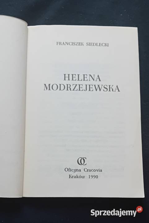 Franciszek Siedlecki Helena Modrzejewska Oficyna Koźminek