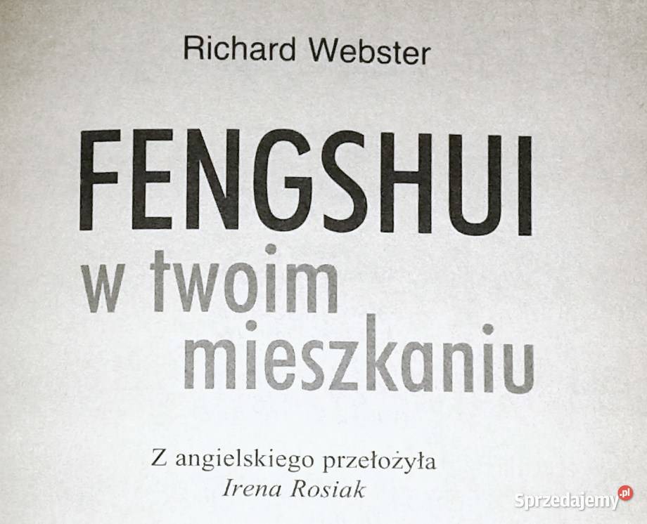 Fengshui w twoim mieszkaniu Richard Webster Chełm
