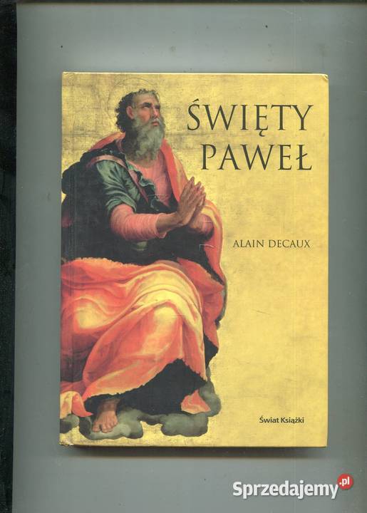 Święty Paweł Alain Decaux Szczecin