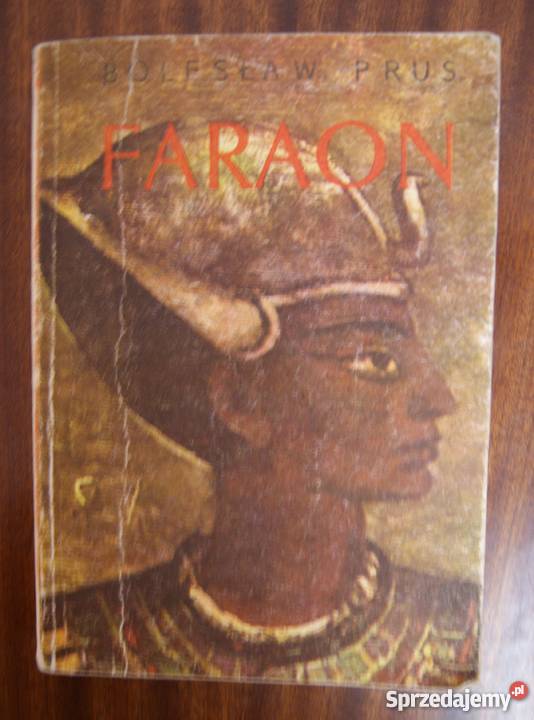 Bolesław Prus Faraon t 1 Parczew