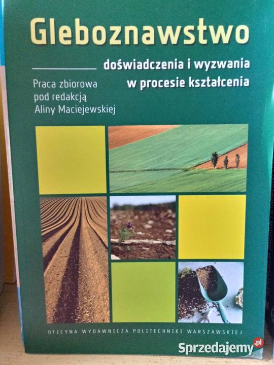 Gleboznawstwo Maciejewska technika, nauki techniczne Osięciny