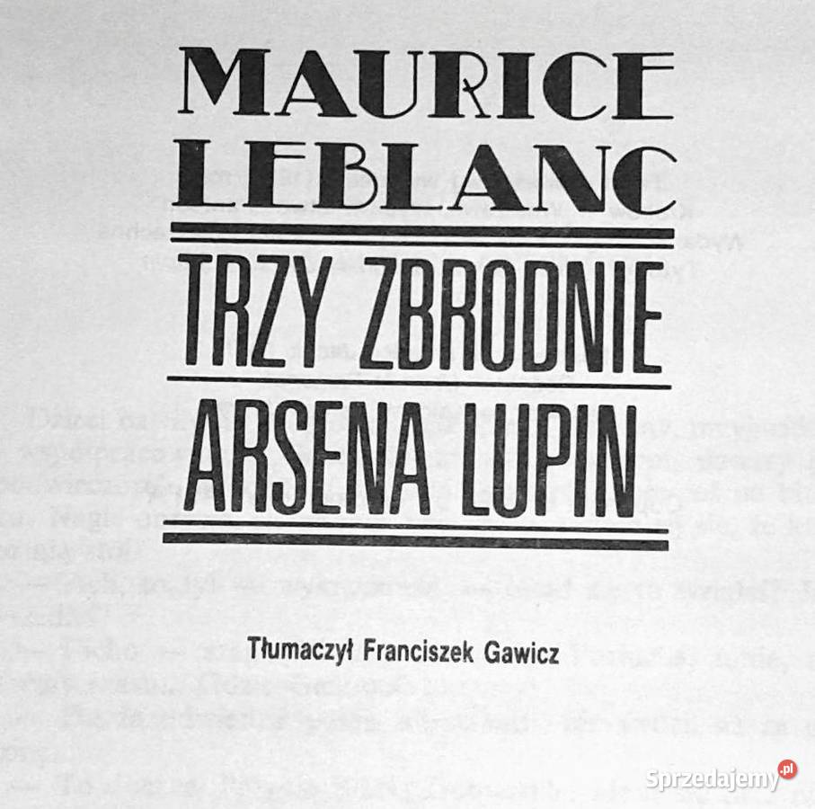 Trzy zbrodnie Arsena Lupin Maurice Leblanc Chełm