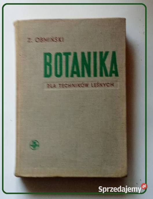 Botanika techników leśnych Obmiński 1959 Łódź