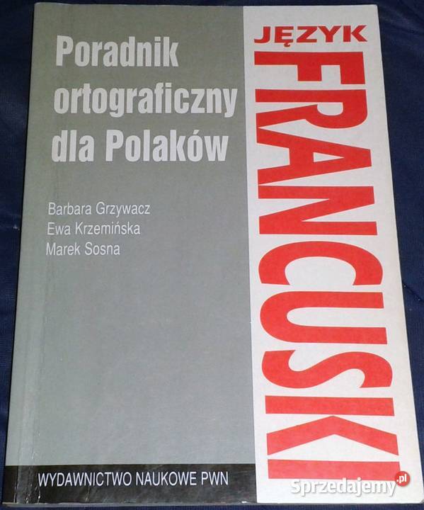 Poradnik ortograficzny polaków język francuski sprzedam