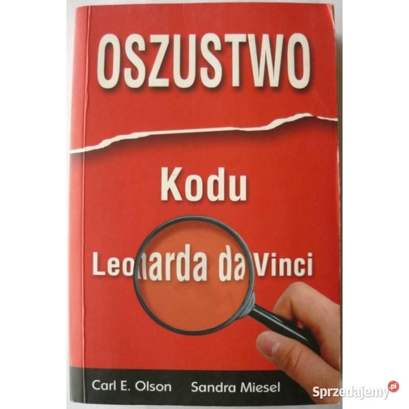 Oszustwo Kodu Leonarda da Vinci Carl E Olson miękka Kraków sprzedam