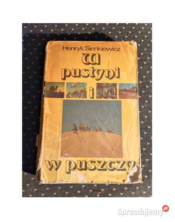 w pustyni i puszczy stare wydanie Henryk ISBN 9788378819134