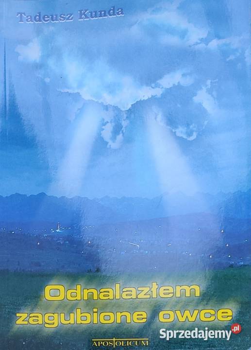 Odnalazłem zagubione owce Tadeusz Kunda lubuskie Gorzów Wielkopolski
