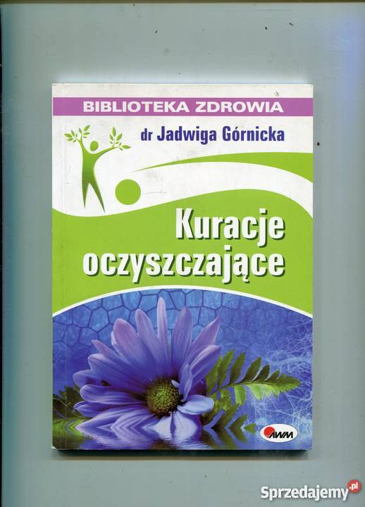 Kuracje oczyszczające Jadwiga Górnicka Szczecin sprzedam