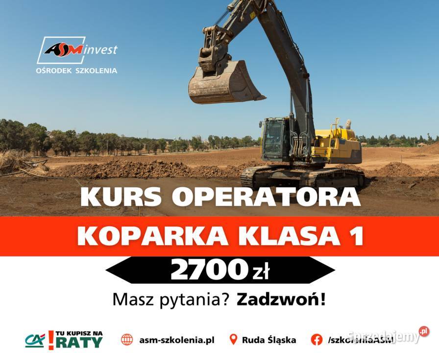 KURS operatora KOPARKI Klasa 1 szkolenie koparka Ruda Śląska