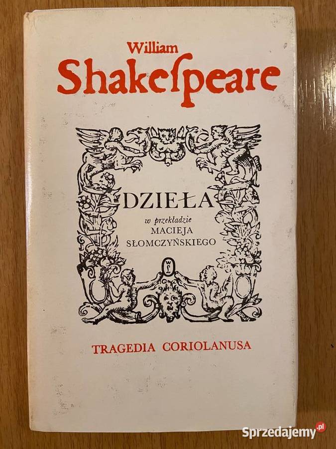 William Shakespeare - Tragedia Coriolanusa tłum. Słomczyński