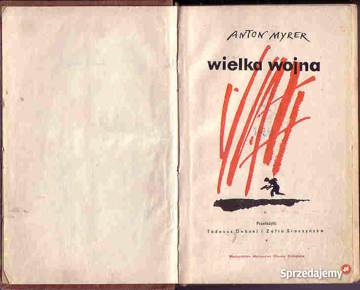 4108 WIELKA WOJNA ANTON MYRER Czyrna