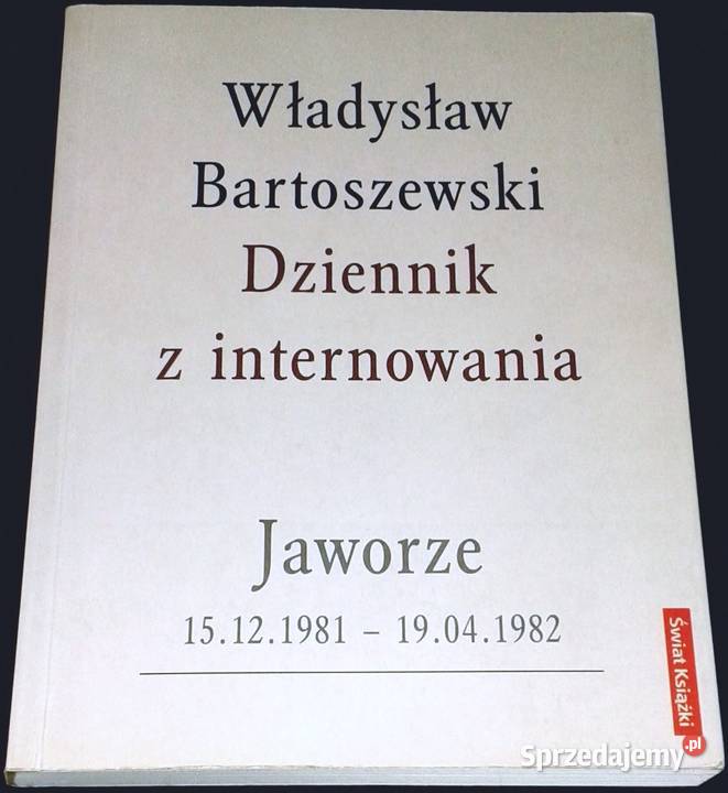 Dziennik z internowania Jaworze Władysław Chełm sprzedam