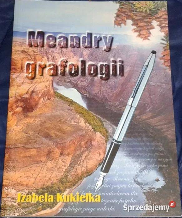 Meandry grafologii Izabela Kukiełka Chełm