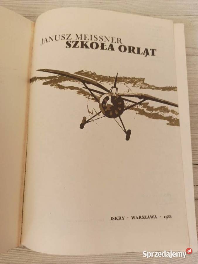 Szkoła Orląt Janusz Meissner ISKRY 1988 Bielsko-Biała