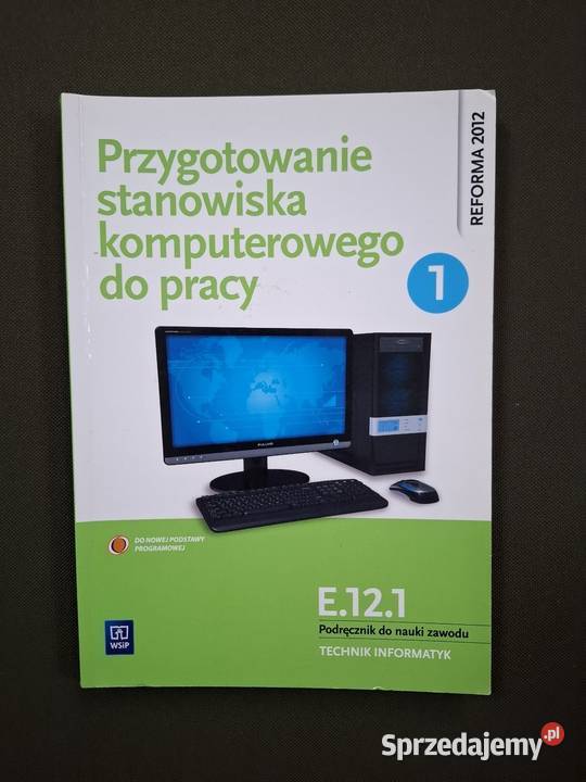 Książka Przygotowanie stanowiska komputerowego informatyka, internet Łomża