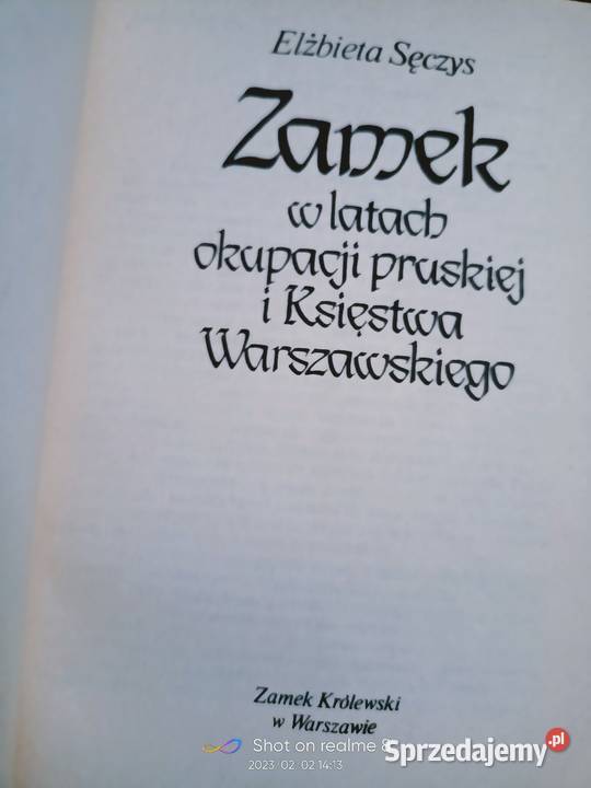 Zamek w latach okupacji pruskiej i księstwa mazowieckie Warszawa